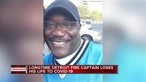 Detroit Mourns Loss Of Veteran Firefighter To Covid 19