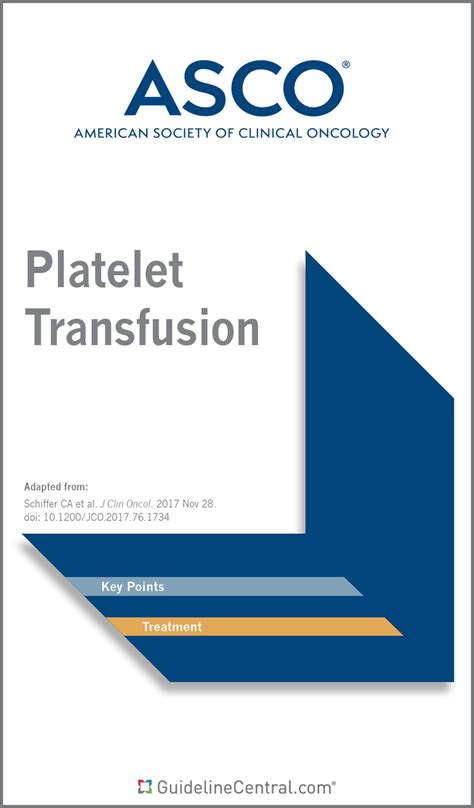 Platelet Transfusion Clinical Guidelines Pocket Guide Guideline Central