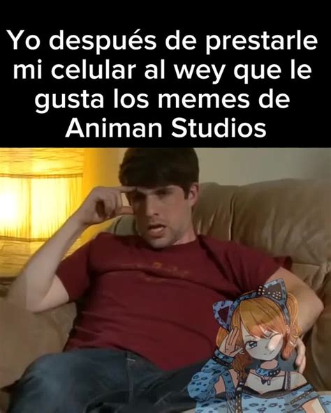 Animan Studios Indigena Meme Subido Por Tanaka K Memedroid