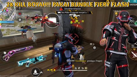 Kill Boyah Pakai Bundle Fiery Flash Youtube