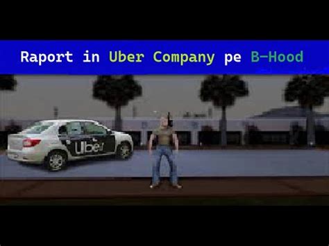 Raport In Uber Company Pe B Hood Calls Montage Youtube