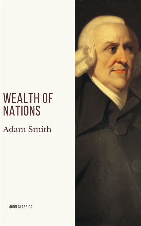 Adam Smith Wealth Of Nations Review – GEZC