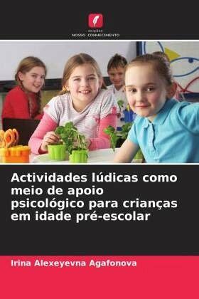 Actividades lúdicas como meio de apoio psicológico para crianças em