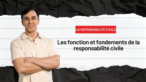 La reponsabilité civile Seance N 3 Les fonction et fondements de la