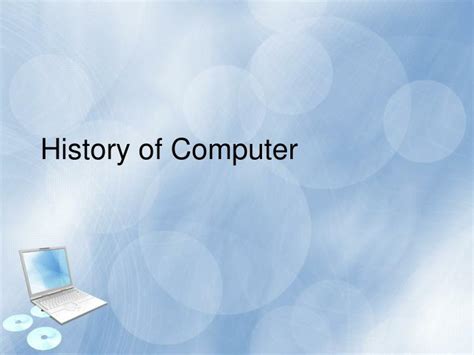 PPT - History of Computer PowerPoint Presentation, free download - ID ...