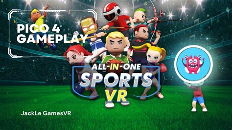 ALL IN ONE SPORTS VR Is The Best Sports Activity Game JackLe GamesVR