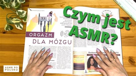 ASMR PO POLSKU Czytam Ci szeptem do snu artykuł o ASMR Orgazm dla