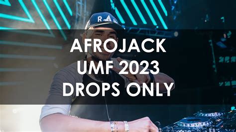 Afrojack Ultra Music Festival 2023 DROPS ONLY YouTube