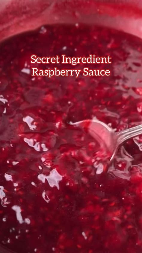 Easy Raspberry Sauce Artofit