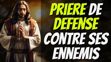 Pri Re Puissante De Defense Contre Les Ennemis Spirituels D Truire