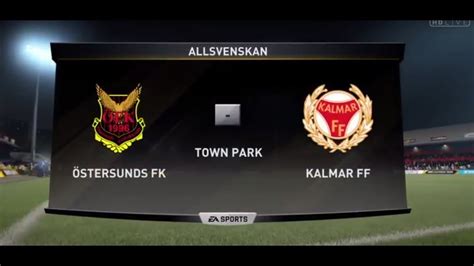 FIFA 20 Ostersunds FK Vs Kalmar FF Swedish Allsvenskan YouTube