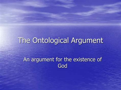 Ppt The Ontological Argument Powerpoint Presentation Free Download