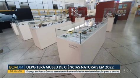 Novo Museu De Ci Ncias Naturais Da Uepg Deve Abrir Em Saiba Mais