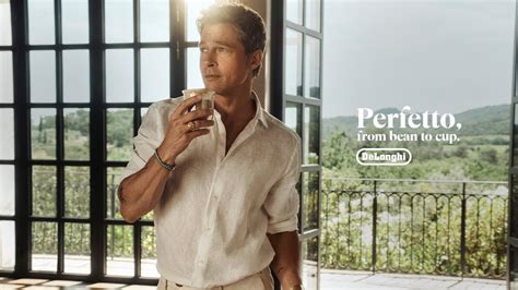 Perfetto From Bean To Cup Brad Pitt X DeLonghi Global Campaign