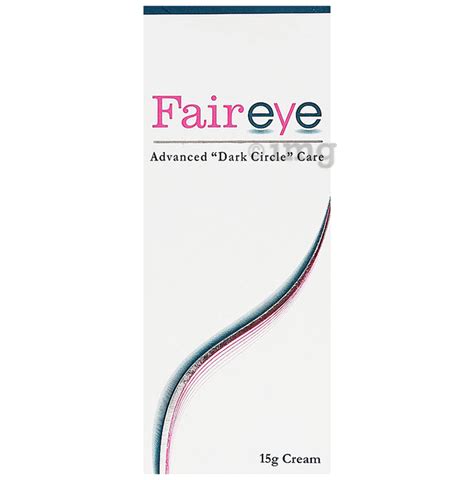 Fair Eye Cream Buy Tube Of 15 Gm Cream At Best Price In India 1mg