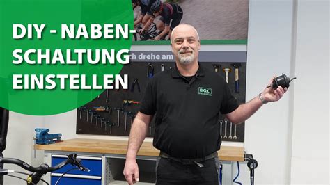 B O C Do It Yourself Nabenschaltung Einstellen YouTube