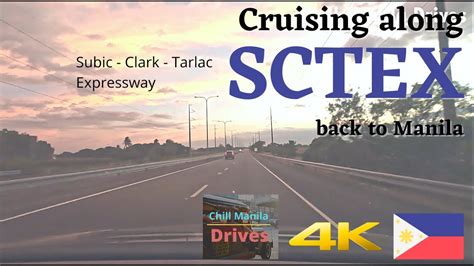 Subic Clark Tarlac Expressway SCTEX Back To Manila Chill Manila