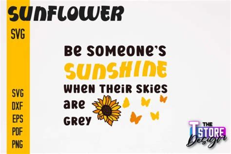 Sunflower Svg Sunflower Quotes Svg Graphic By The T Store Design · Creative Fabrica