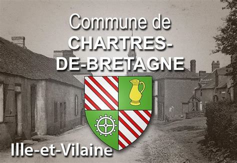 Chartres De Bretagne Une Commune D Ille Et Vilaine