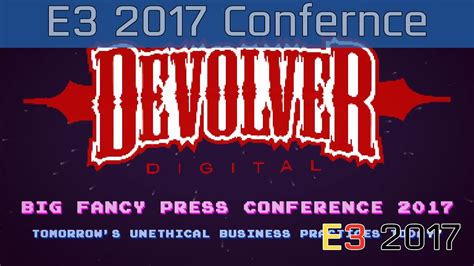 Devolver Digital E3 2017 Press Conference Hd 1080p Youtube