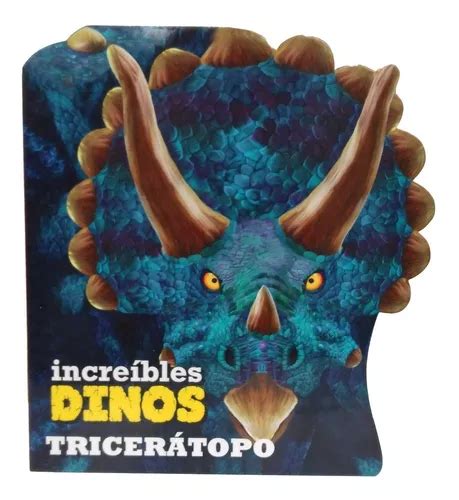 Super Libro Dinosaurios Triceratopo Con Ilustraciones MercadoLibre