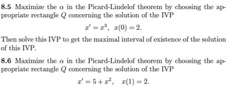 Solved 8 5 Maximize The A In The Picard Lindelof Theorem By Chegg