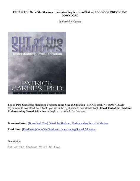 [pdf Epub] Out Of The Shadows Understanding Sexual Addiction Patrick J Carnes By Leivinina