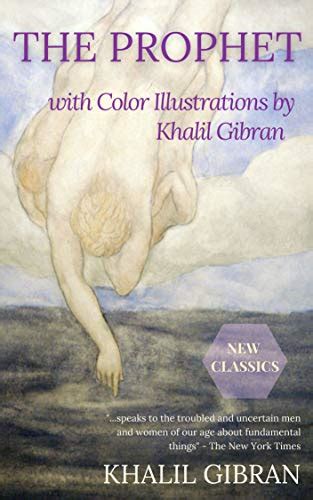 The Prophet With Color Illustrations By Khalil Gibran Kindle Edition