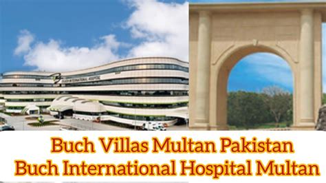 Buch Executive Villas Multan Buch International Hospital Multan