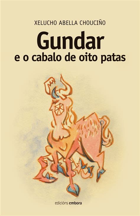 Gundar e o cabalo de oito patas - Edicións Embora