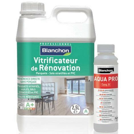 Vitrificateur De R Novation Blanchon Bi Composant Polyur Thane