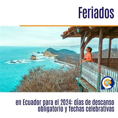 Calendario Feriados 2024 Ecuador Archives Prensa Ec