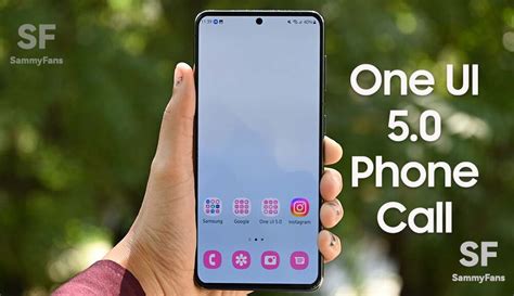 Quick Check Samsung One Ui 5 0 Phone Call Features On Galaxy S21 Sammy Fans
