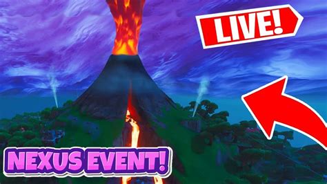 Fortnite Nexus Event Right Now New Volcano Event Loot Lake Event Season 8 Ending Youtube