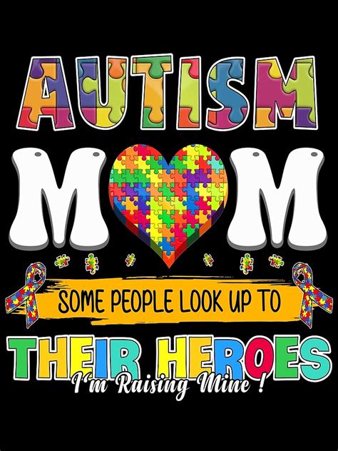 Autism Day Autism Mom Some People Look Up To Their Heroes I Am