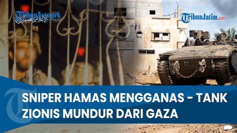 RINGKASAN Hari Ke 88 Sniper Hamas Makin Ganas Hingga Tank IDF