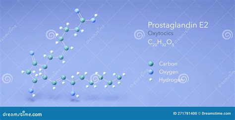 Prostaglandin E2 Molecule Molecular Structures Oxytocics 3d Model