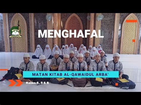 Nderes Kitab Al Qawaidul Arba Kelas 4 5 6 MDTA TAUHIDULLAH SURABAYA