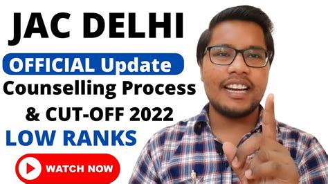 JAC DELHI COUNSELLING 2022 COMPLETE INFORMATION CUTOFF DTU NSUT IIITD