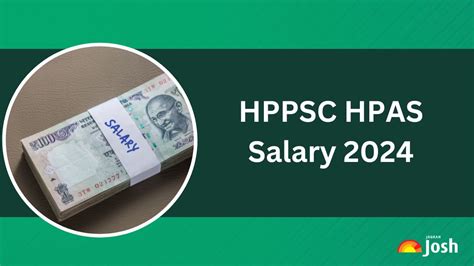 Hppsc Hpas Salary 2024 Check In Hand Pay Structure Perks And Allowances