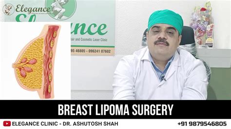 Breast Lipoma Surgery Breast Surgery Surat Gujarat Navi Mumbai