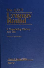 The GATT Uruguay Round : a negotiating history (1986-1992) : Free ...