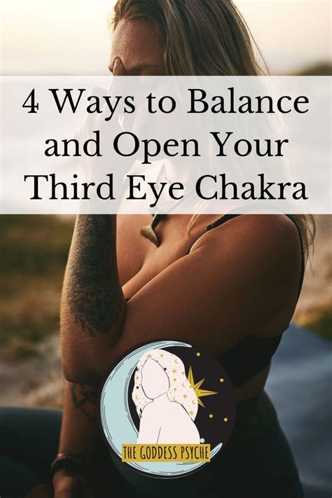 Ways To Balance And Open Your Third Eye Chakra Artofit