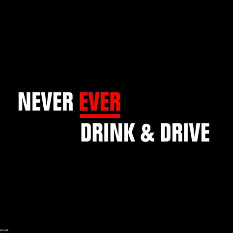 Never Ever Drink And Drive Northern Ireland Any Alcoh Flickr