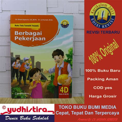 Jual Buku Teks Tematik Terpadu Tema 4D Judul BERBAGAI PEKERJAAN SD MI