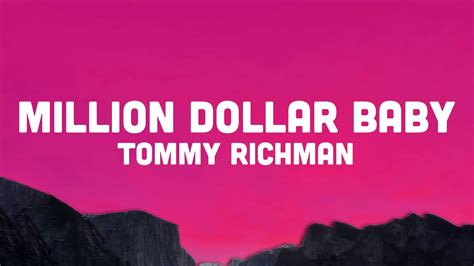 Tommy Richman MILLION DOLLAR BABY Lyrics Cause I Want A Million A