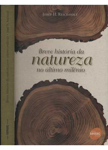 Sebo do Messias Livro Breve História da Natureza no Último Milênio