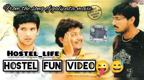 Hostel Days Galipata Movie Kannada Video Song Hostel Fun Videos Mjay