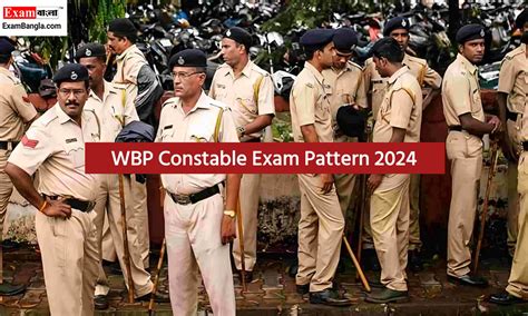 WBP Constable Exam Pattern 2024 পশচমবঙগ পলশ কনসটবল পরকষ