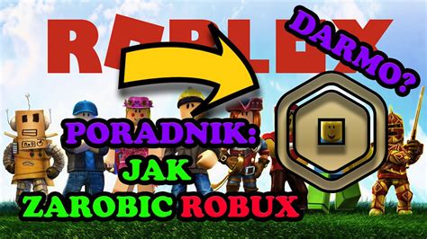 Poradnik Jak Zarobi Robux Za Darmo Youtube